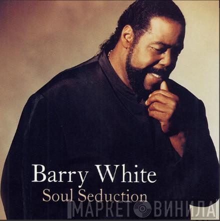 Barry White - Soul Seduction