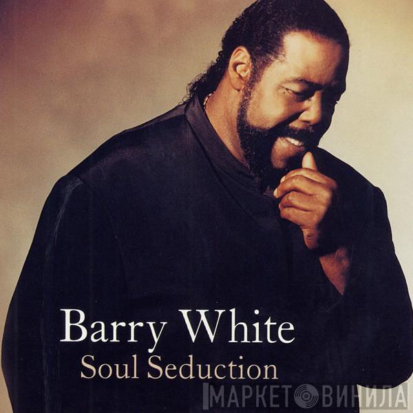  Barry White  - Soul Seduction