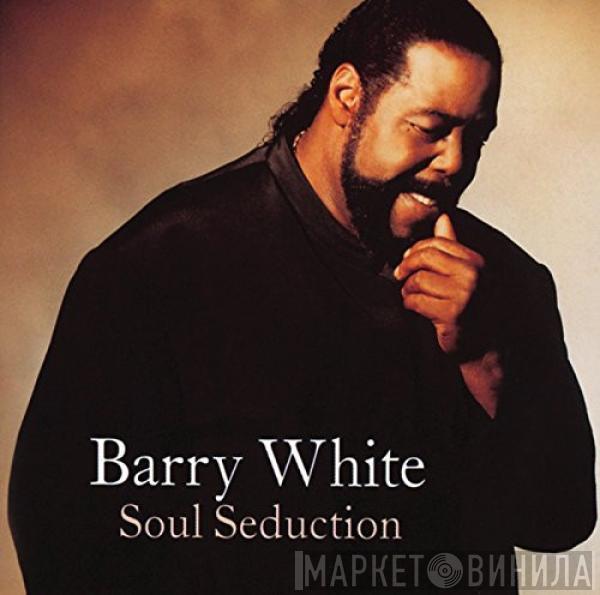 Barry White - Soul Seduction