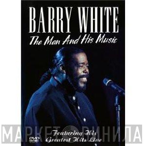 Barry White - The Man And His Music