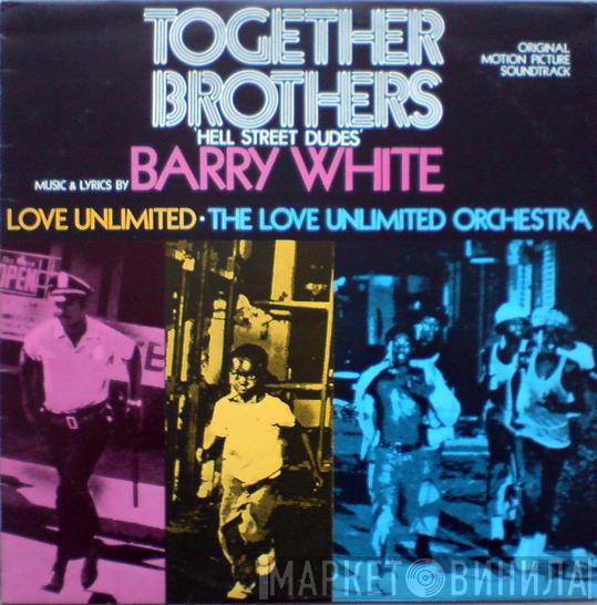 Barry White - Together Brothers (Original Motion Picture Soundtrack)