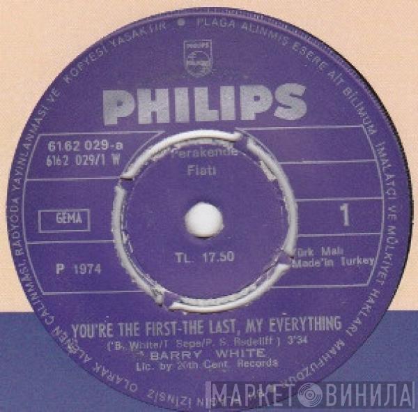  Barry White  - You're The First, The Last, My Everything