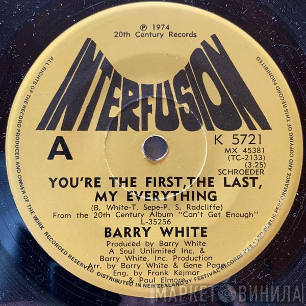  Barry White  - You're The First, The Last, My Everything