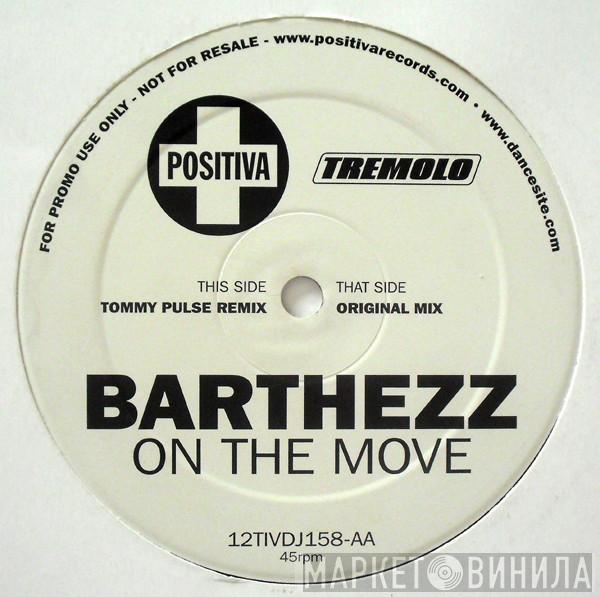  Barthezz  - On The Move