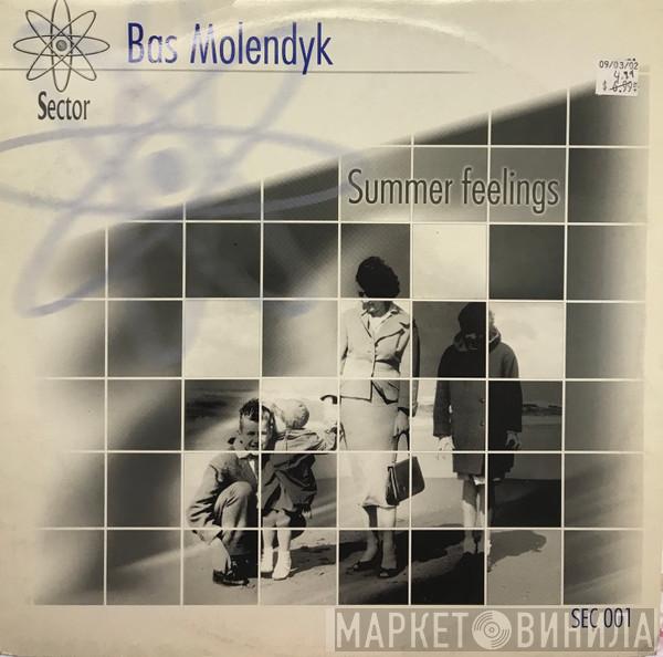  Bas Molendyk  - Summer Feelings