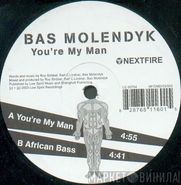  Bas Molendyk  - You're My Man