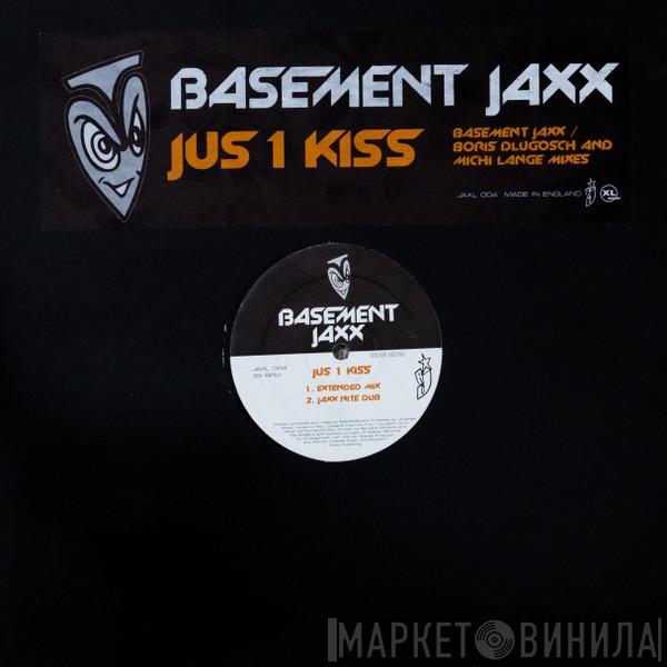  Basement Jaxx  - Jus 1 Kiss (Basement Jaxx / Boris Dlugosch And Michi Lange Mixes)