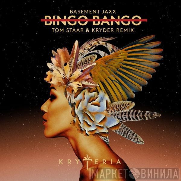  Basement Jaxx  - Bingo Bango (Tom Staar & Kryder Remix)