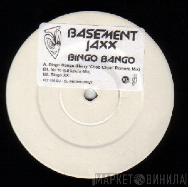  Basement Jaxx  - Bingo Bango