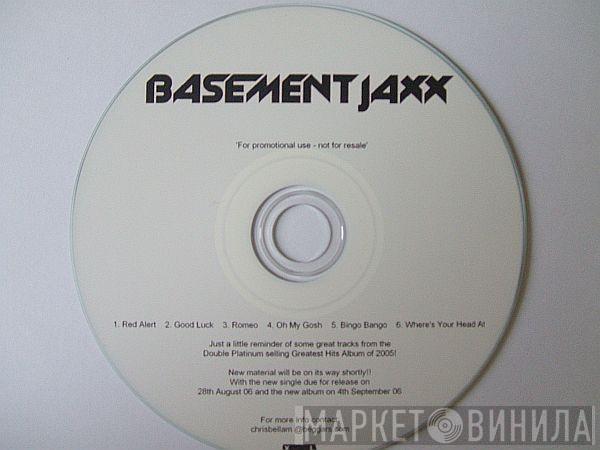  Basement Jaxx  - Greatest Hits (Album Sampler)