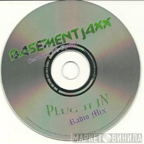 Basement Jaxx, JC Chasez - Plug It In