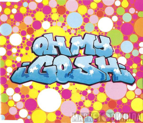  Basement Jaxx  - Oh My Gosh