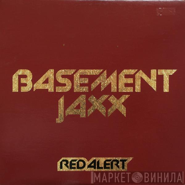 Basement Jaxx - Red Alert