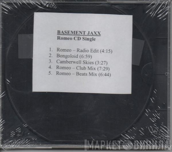  Basement Jaxx  - Romeo