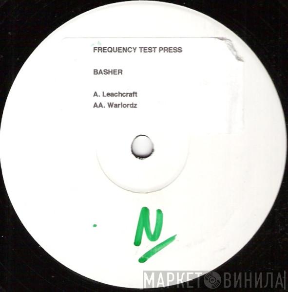 Basher - Leachcraft / Warlordz