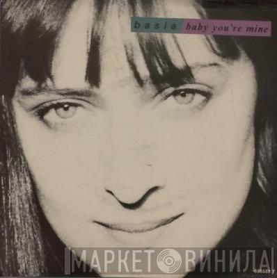  Basia  - Baby You're Mine