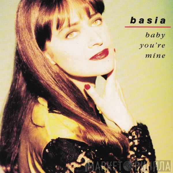  Basia  - Baby You're Mine