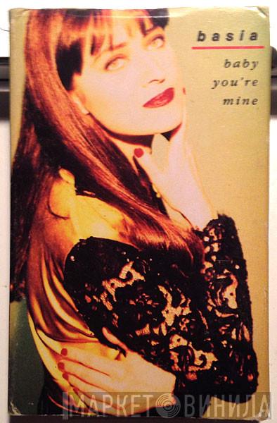  Basia  - Baby You're Mine
