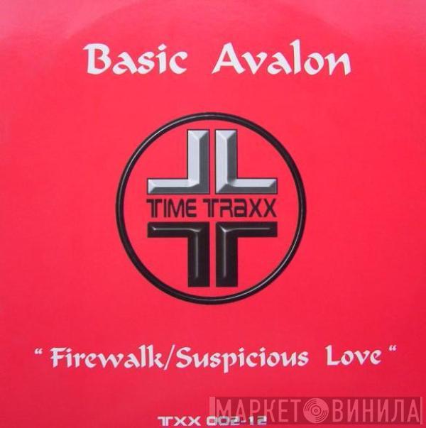 Basic Avalon - Firewalk / Suspicious Love