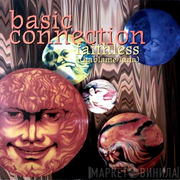  Basic Connection  - Faithless (Hablame Luna)
