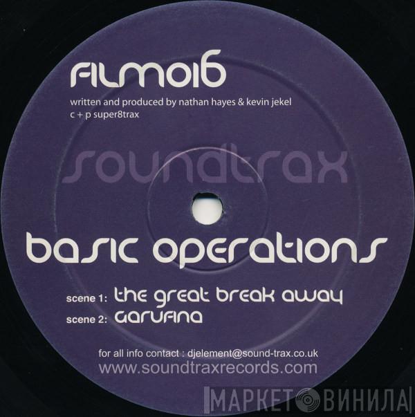 Basic Operations - The Great Break Away / Garufina