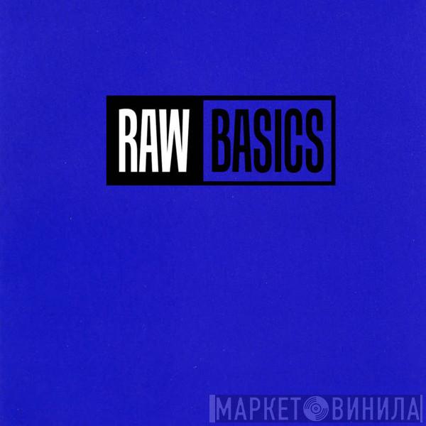 Basic Rhythm  - Raw Basics (Vol.1)