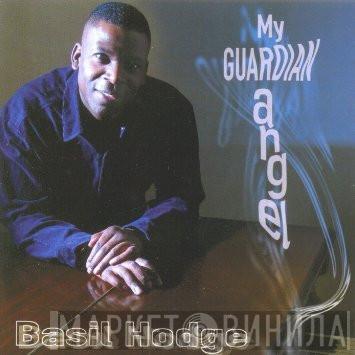 Basil Hodge - My Guardian Angel