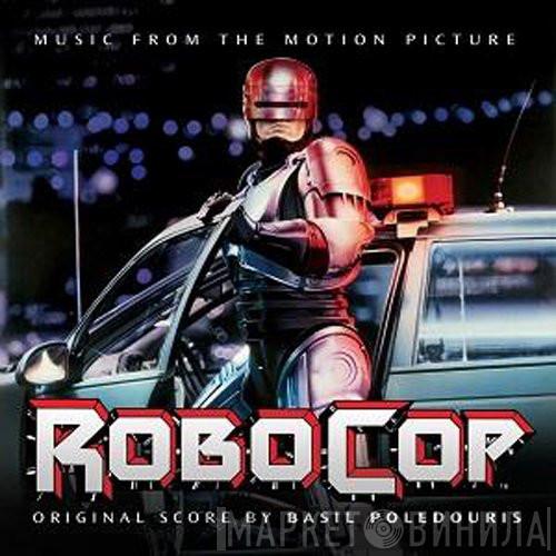  Basil Poledouris  - Robocop