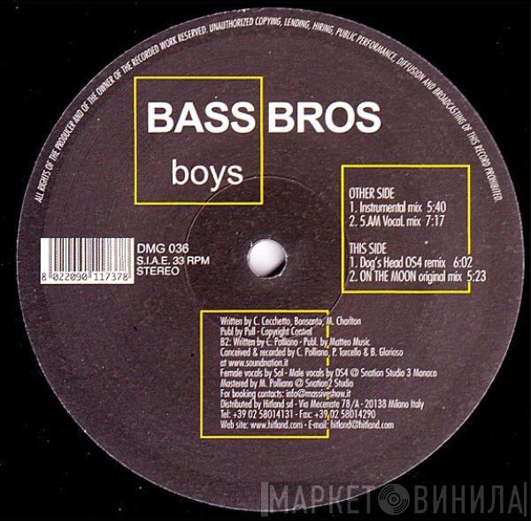Bass Bros - Boys