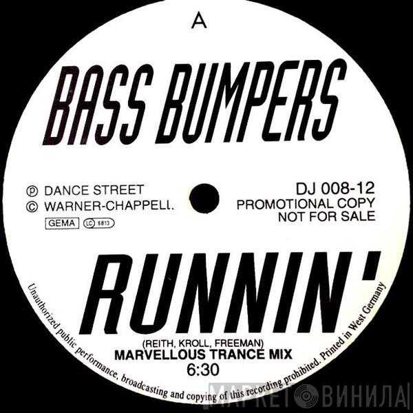  Bass Bumpers  - Runnin'