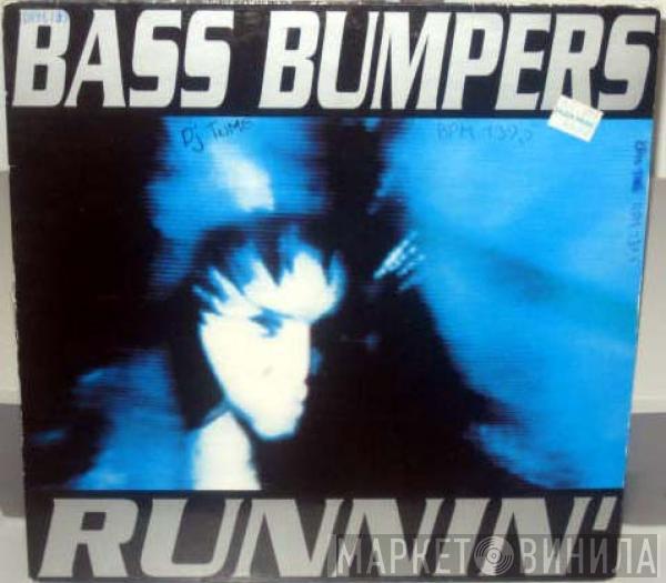  Bass Bumpers  - Runnin'