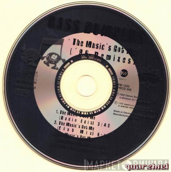  Bass Bumpers  - The Music's Got Me ('96 Remixes)