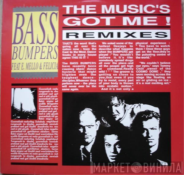 Bass Bumpers - The Music's Got Me (Remixes)
