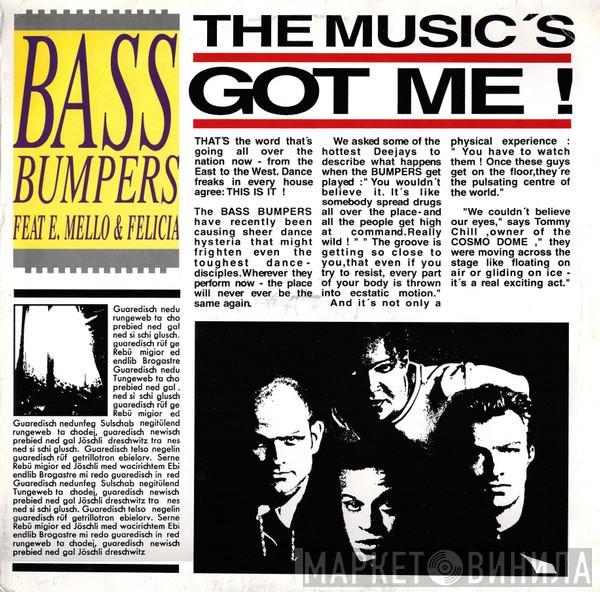  Bass Bumpers  - The Music's Got Me