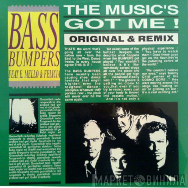  Bass Bumpers  - The Music's Got Me