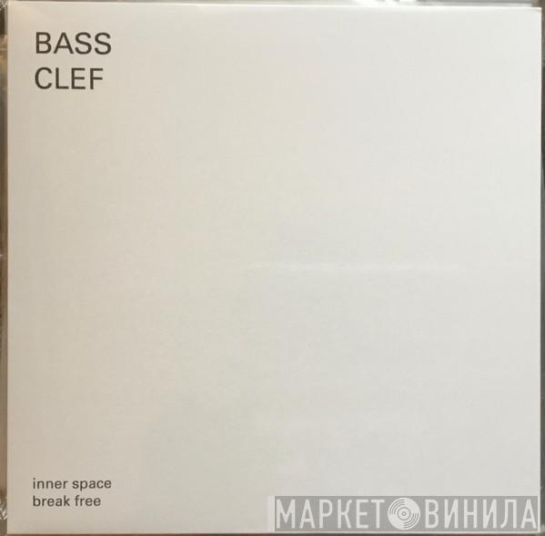 Bass Clef - inner space break free