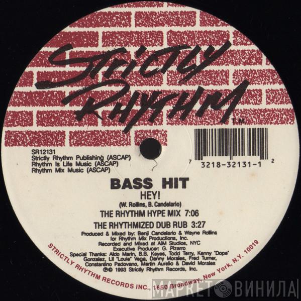 Bass Hit - Hey! / The Size
