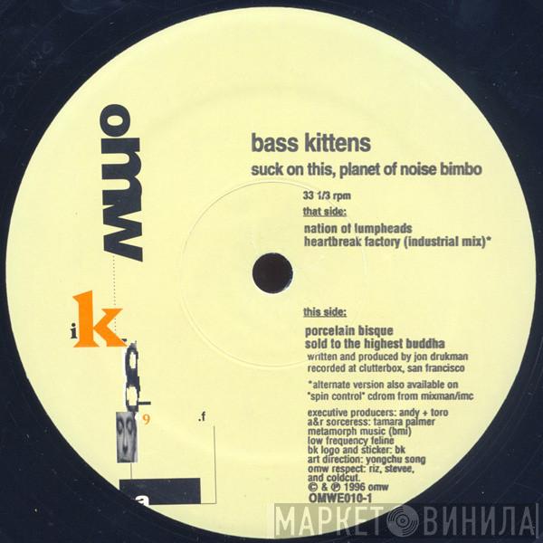 Bass Kittens - Suck On This, Planet Of Noise Bimbo