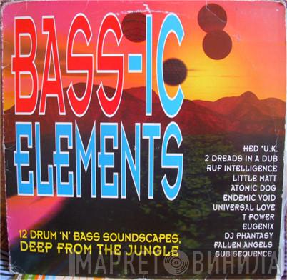  - Bass-ic Elements - 12 Drum 'n' Bass Soundscapes Deep From The Jungle