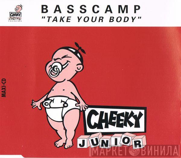  Basscamp  - Take Your Body