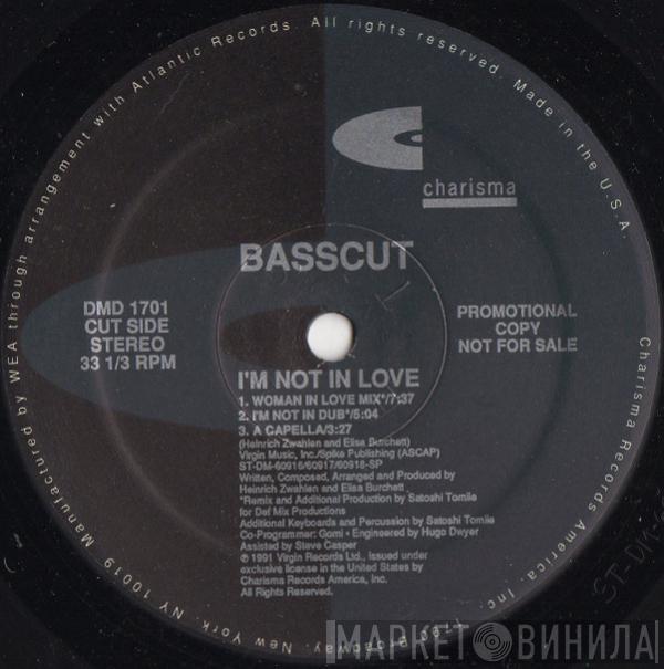  Basscut  - I'm Not In Love