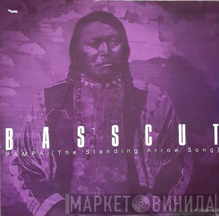 Basscut - Pampa (The Standing Arrow Song)