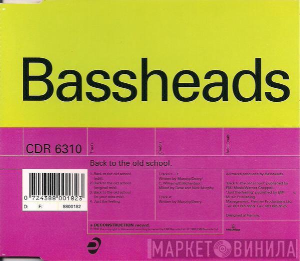  Bassheads  - Back To The Old School