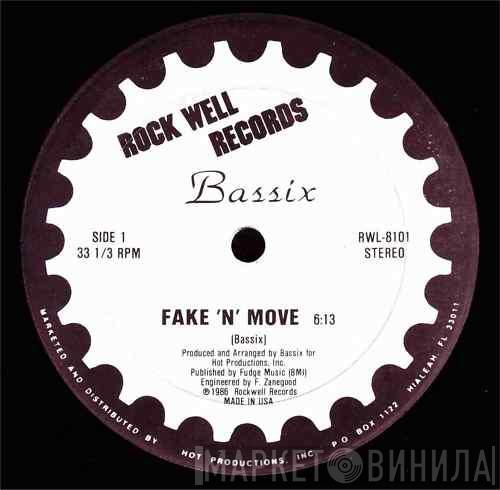  Bassix  - Fake 'N' Move