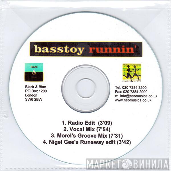  Basstoy  - Runnin'