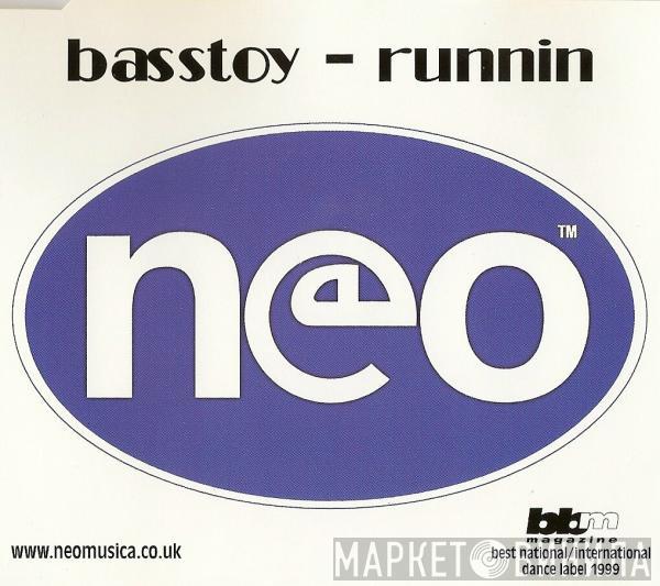 Basstoy - Runnin