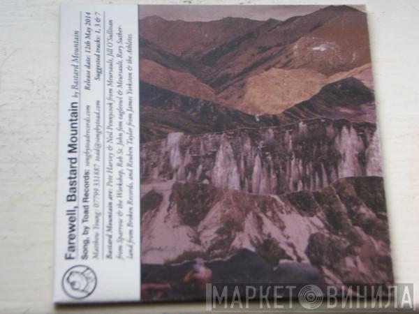  Bastard Mountain  - Farewell, Bastard Mountain