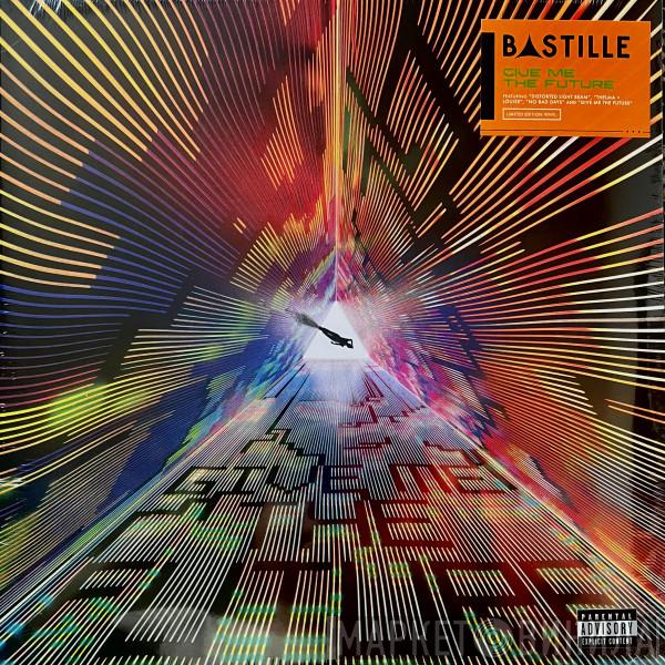 Bastille  - Give Me The Future