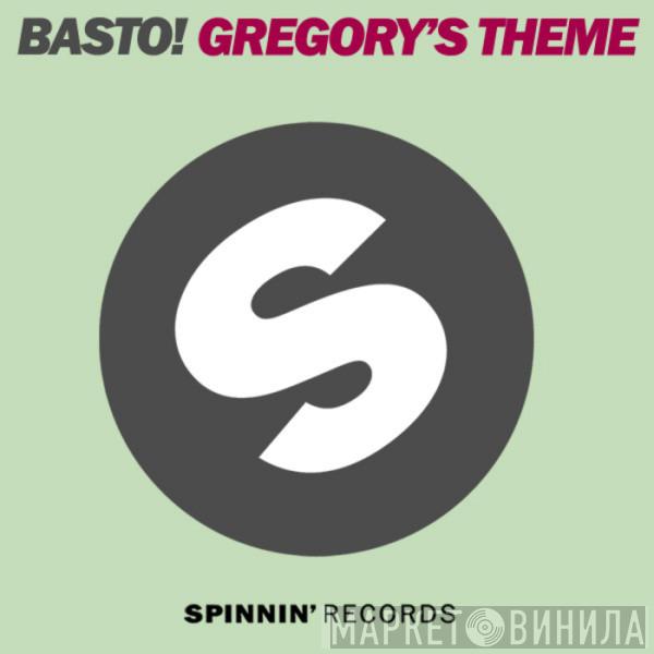  Basto!  - Gregory's Theme