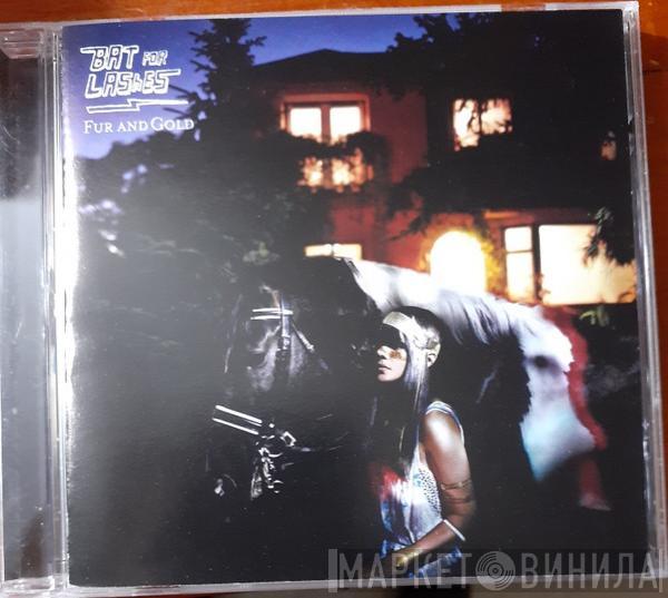  Bat For Lashes  - Fur And Gold